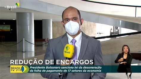 Lei Que Desonera Folha De Pagamento De Setores Sancionada Brasil