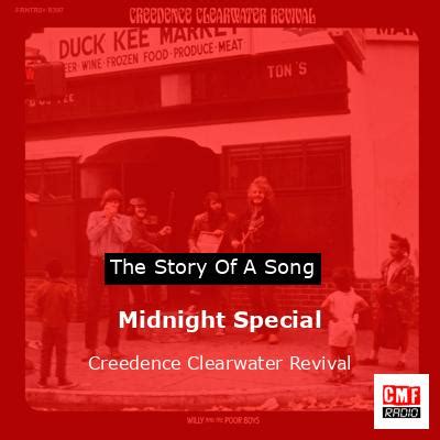 The Story And Meaning Of The Song Midnight Special Creedence