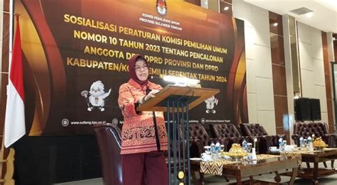 Sosialisasi Pkpu Nomor Kpu Sulteng Syarat Pencalonan Tak