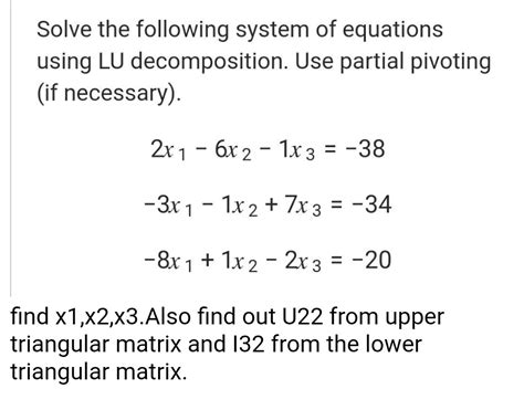 Answered Solve The Following System Of Equations Bartleby