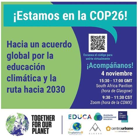 Cop26 Hacia Un Acuerdo Global Por La Educación Climática Y La Ruta