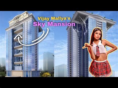 Vijay Mallyas Sky Mansion Kingfisher Tower YouTube