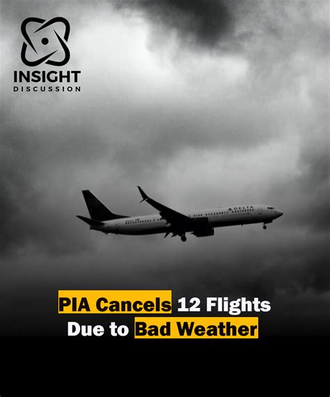 Flight Disruptions PIA Cancels 12 Flights Amid Bad Weather Conditions