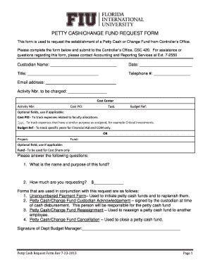 Fillable Online Finance Fiu PETTY CASH CHANGE FUND REQUEST FORM