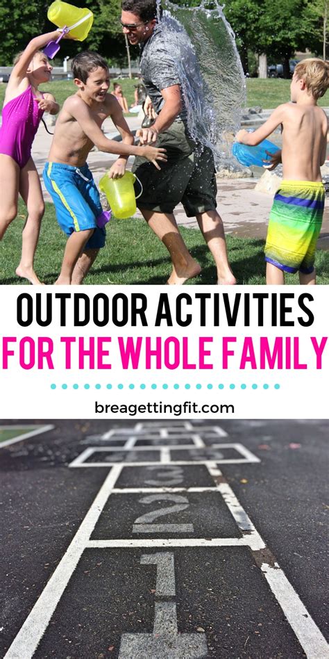 Simple Outdoor Activities the Entire Family Can Enjoy - BREA Getting Fit