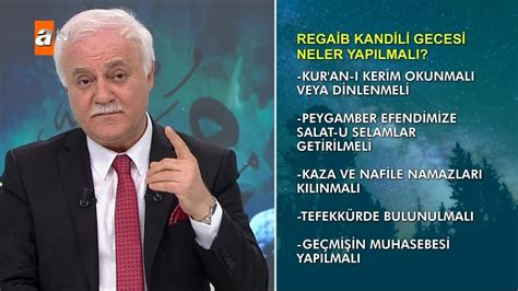 Regaib Kandili gecesi neler yapılmalı Nihat Hatipoğlu ile Regaib