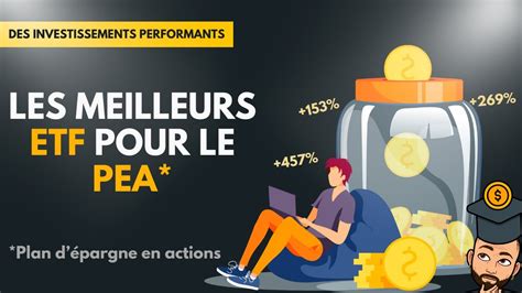 Les meilleurs ETF pour le PEA ma sélection des plus performants YouTube