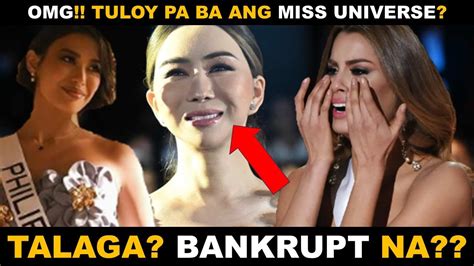 Miss Universe Update Bankrupt At Naghihirap Na Ang Miss Universe