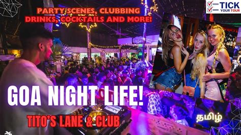 Nightlife Of Goa Exploring The Iconic TITO S Lane And Its Party Scenes