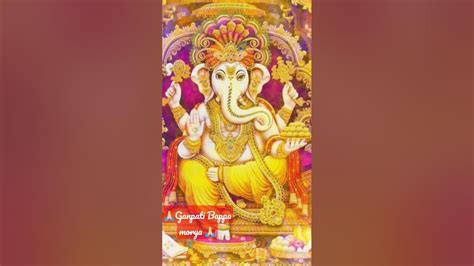 🙏🏻ganpati Bappa Moriya 🙏🏻 Ganesha Short Viral Vdo Youtube