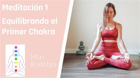 Meditaci N Guiada Para El Primer Chakra Equilibrar Y Sanar Chakra