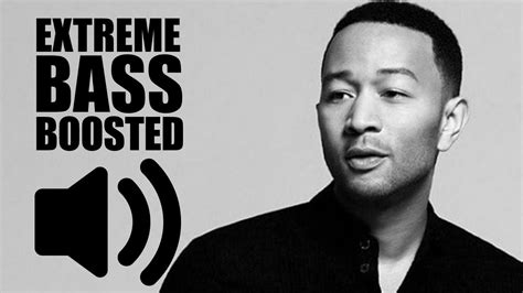 John Legend All Of Me Bass Boosted Extreme🔥🔥🔥 Youtube