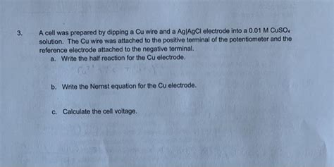 Solved 3 A Cell Was Prepared By Dipping A Cu Wire And A Chegg