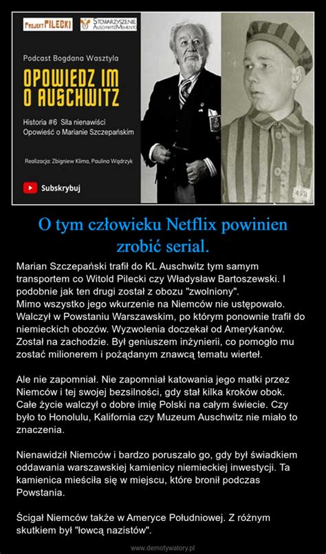 O tym człowieku Netflix powinien zrobić serial Demotywatory pl