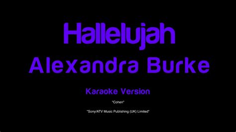 Alexandra Burke Hallelujah Karaoke Version Vidéo Dailymotion