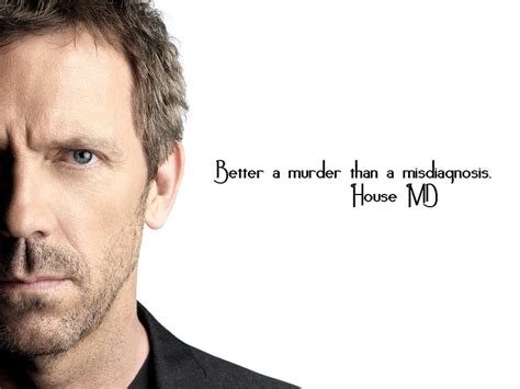 House Md Quotes Wallpaper