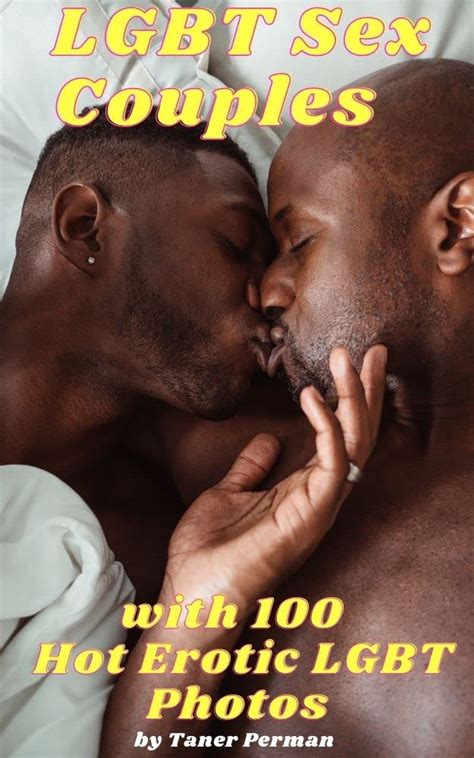 Lgbt Sex Couples With Hot Erotic Lgbt Photos By Taner Perman