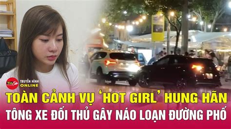 Hot Girl Ngông Cuồng Lái ô Tô Húc đuôi Xe đối Thủ đối Diện án Phạt