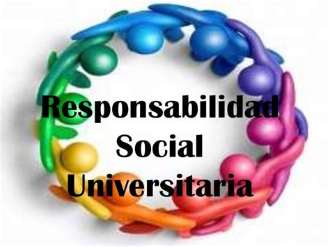 Responsabilidad Social Universitaria