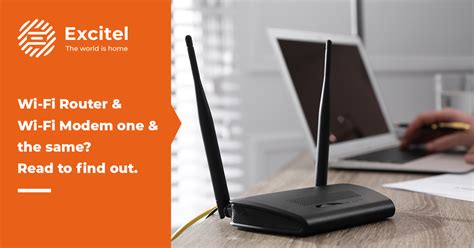 Choosing The Right Device For Excitel Broadband Wi Fi Router Or Wi Fi