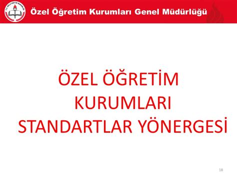 Özel Öğretim Kurumları Genel Müdürlüğü ppt indir