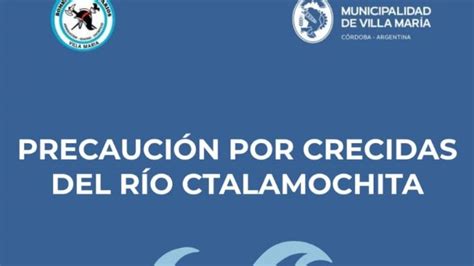 Desde la Municipalidad advierten sobre la crecida del río y piden