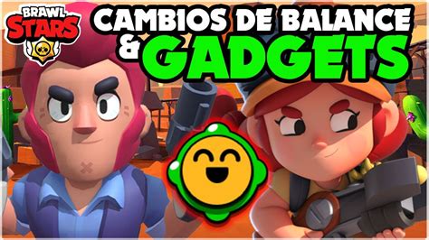 Los Cambios De Balance Y Los Ajustes Necesarios De Los Gadgets