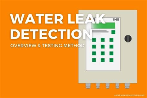 Water Leak Detection How It Works And Testing Method