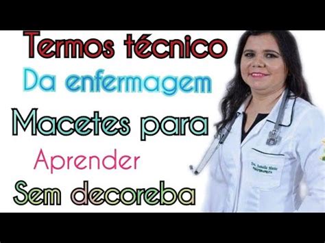 Termos Tecnico Da Enfermagem Principais Terminologias YouTube