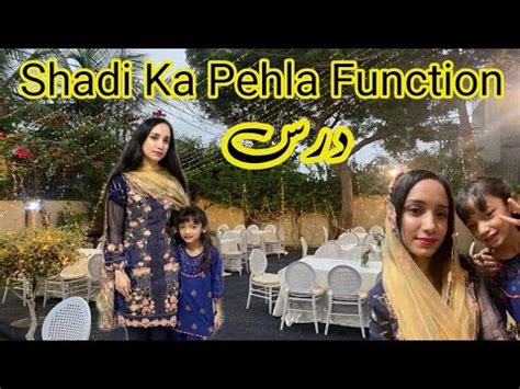 Shadi Ka Pehla Function Dars Wedding Hina Asif Vlogs Youtube