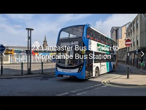 Stagecoach Cumbria Service X Lancaster Bus Station To Morecambe Bus