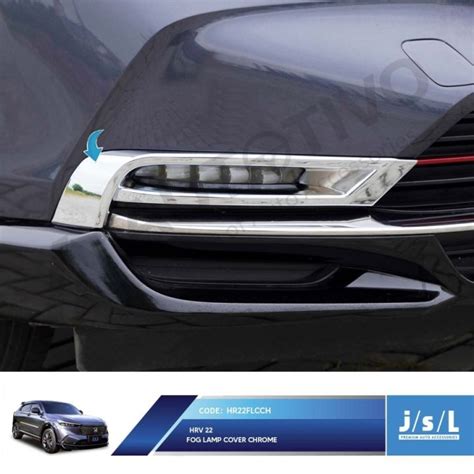 Fog Lamp Cover Chrome All New Hrv Jsl Cover Lampu Kabut