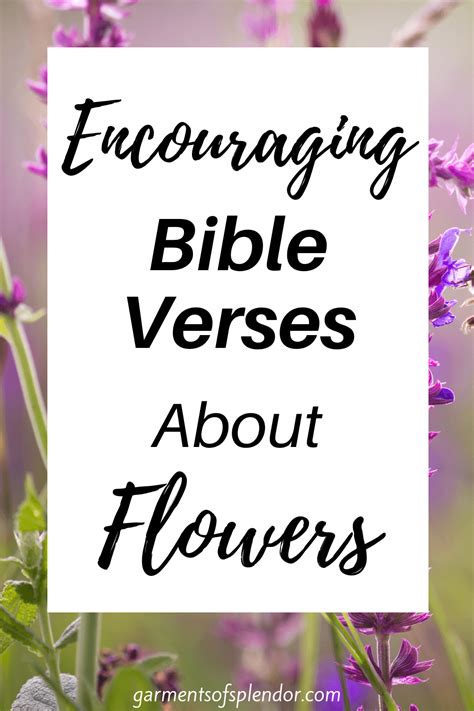 Encouraging Bible Verses About Flowers With Free Printable