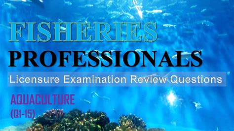 FISHERIES BOARD EXAM AQUACULTURE REVIEW QUESTIONS Q1 15 YouTube