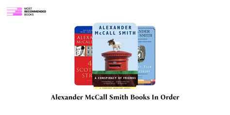 Alexander Mccall Smith Books In Order 119 Book Series