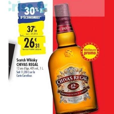 Anti Crise Fr Scotch Whisky Chivas Regal 1L Chez Carrefour 03 12