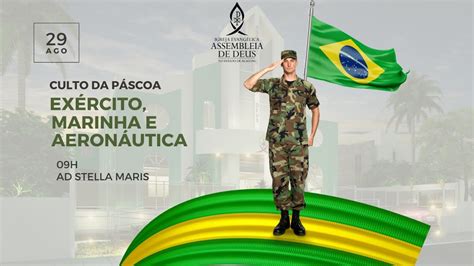 Culto da Páscoa Militares AD Stella Maris 29 08 2023 YouTube