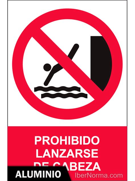 Se Al Aluminio Prohibido Lanzarse De Cabeza Nmz Normaluz