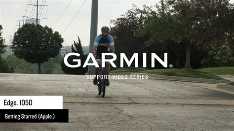 Garmin Support Edge Getting Started Apple Youtube