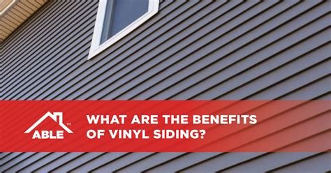 What Are The Benefits Of Vinyl Siding Able Roof