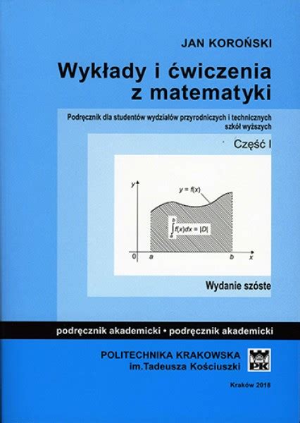 Wyk Ady I Wiczenia Z Matematyki Cz I Wydanie Sz Ste Wydawnictwo