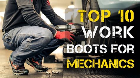 Top 10 Best Work Boots For Mechanics Youtube