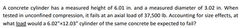 Solved A concrete cylinder has a measured height of 6.01 in. | Chegg.com