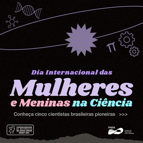 Impa On Twitter Hoje Se Comemora O Dia Internacional Das Mulheres E