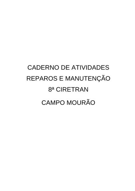 Pdf Caderno De Atividades Reparos E Manuten O Ciretran Campo