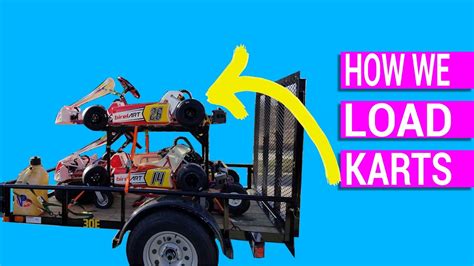 Our Kart Trailer Setup How To Load Racing Go Karts Using An Suv