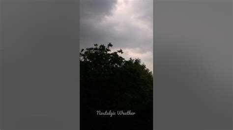 Nostalgic Weather Nature Weather Cool Nostalgic Viral Viralshort