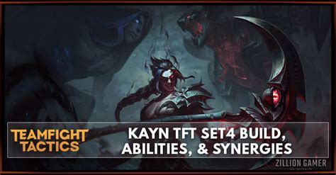 Kayn Tft Set 4 Build Abilities And Synergies Zilliongamer