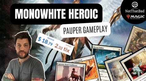 MonoW Heroic il mazzo più economico di MTGO Pauper MTGO Gameplay