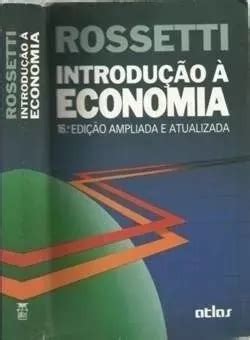 Livro Introduçao À Economia Jose P Rossetti 1991 MercadoLivre